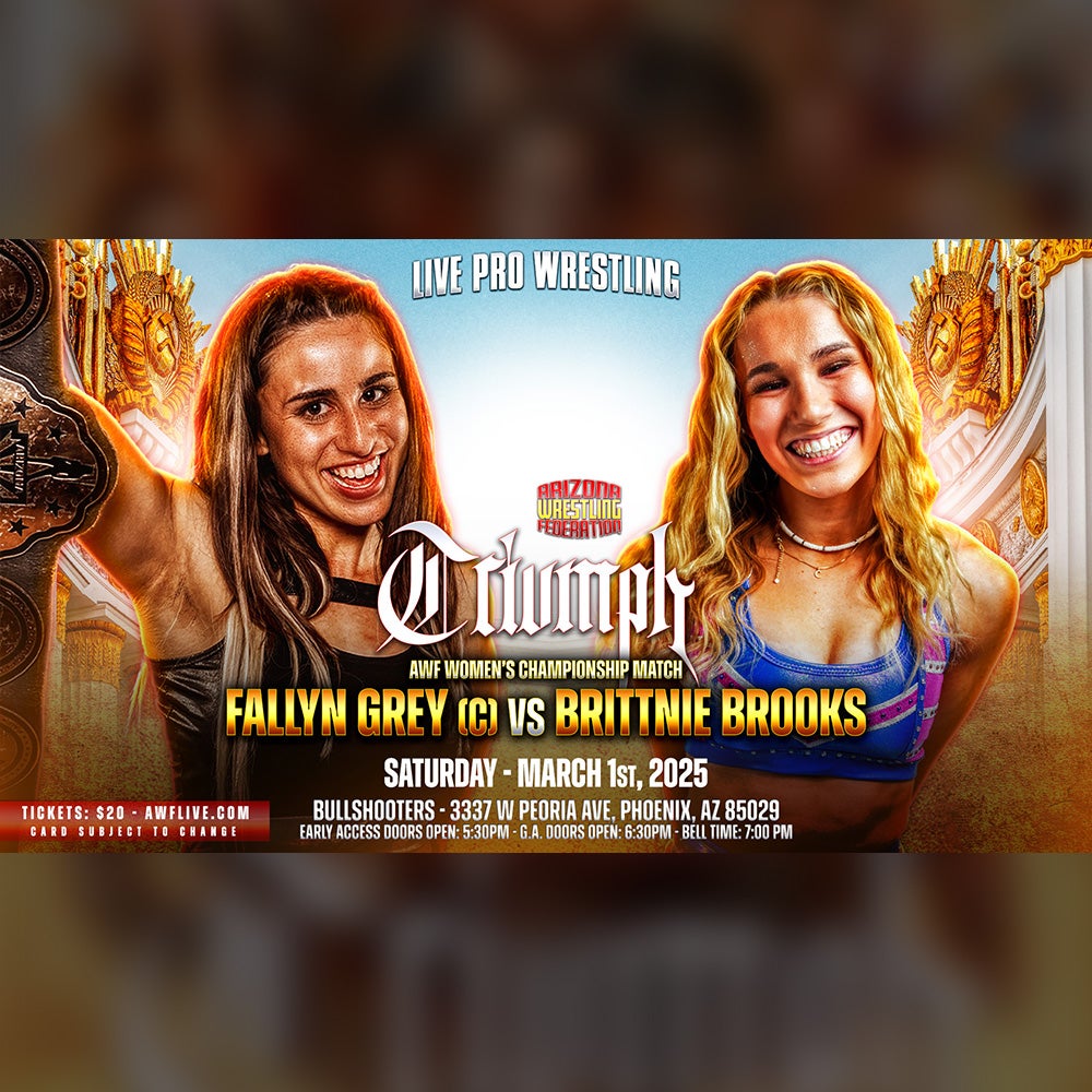 AWF Triumph 2025 - Phoenix, AZ (All Ages) | Arizona Wrestling